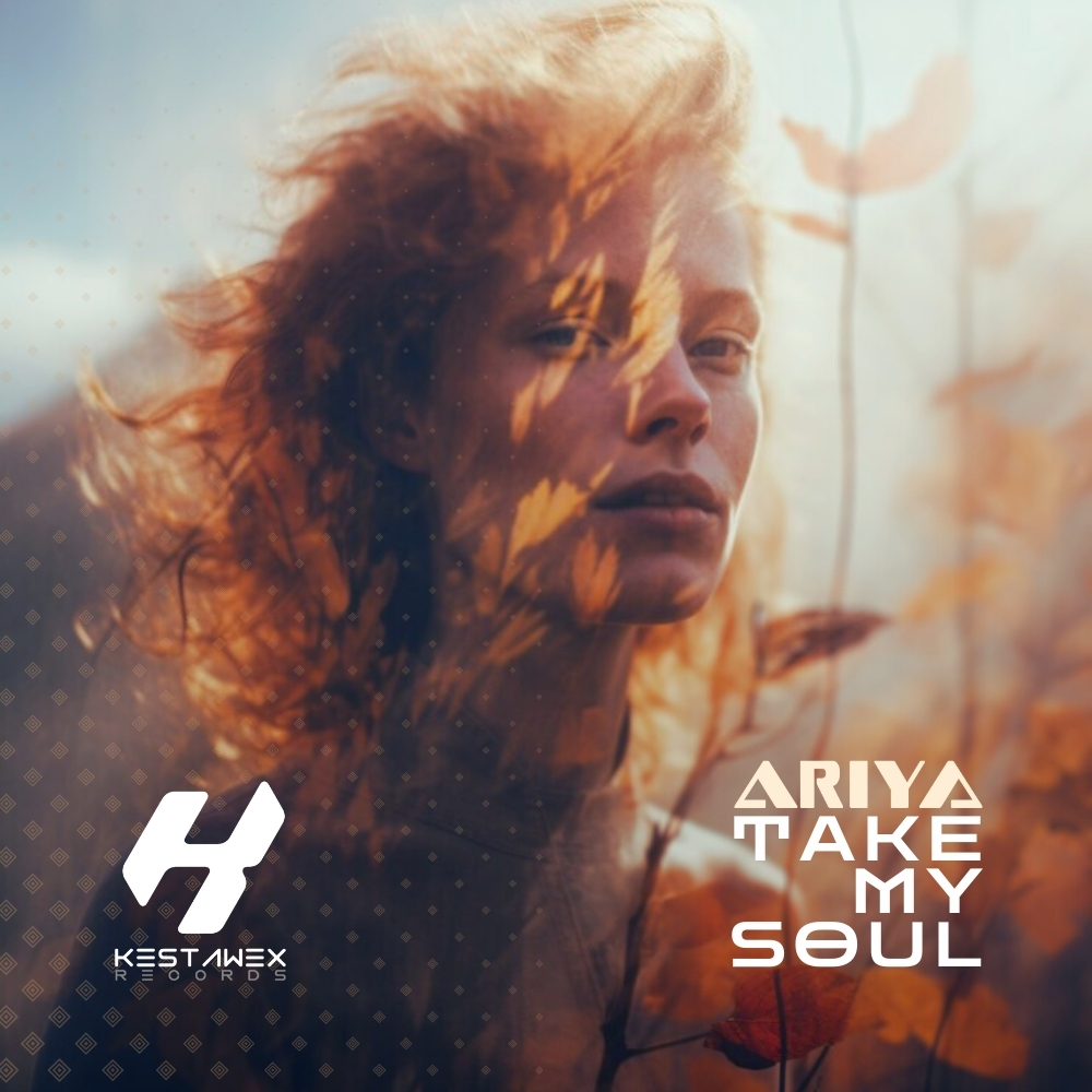 Take My Soul – ARIYA Take My Soul – ARIYA